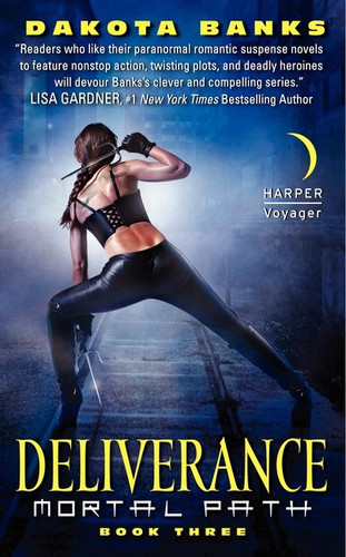 Deliverance: Mortal Path Book Three (Mortal Path Series #3) book cover by Dakota Banks