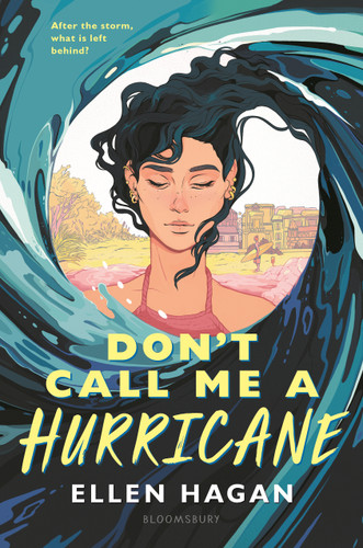 Don't Call Me a Hurricane book cover by Ellen Hagan
