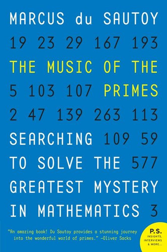 The Music of the Primes: Searching to Solve the Greatest Mystery in Mathematics book cover by Marcus Du Sautoy