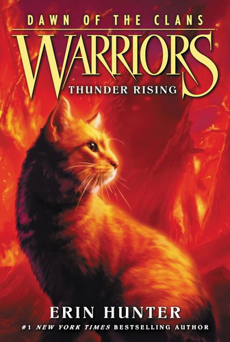 Warriors: Dawn of the Clans #2: Thunder Rising (Warriors: Dawn of the Clans #2) book cover by Erin Hunter