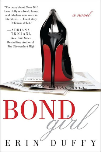 Bond Girl: A Novel book cover by Erin Duffy