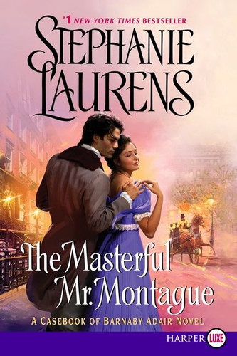 The Masterful Mr. Montague: A Casebook of Barnaby Adair Novel (Casebook of Barnaby Adair #2) book cover by Stephanie Laurens