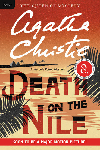Death on the Nile: A Hercule Poirot Mystery: The Official Authorized Edition (Hercule Poirot Mysteries #17) book cover by Agatha Christie