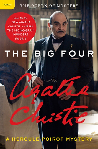 Big Four: A Hercule Poirot Mystery (Hercule Poirot Mysteries #5) book cover by Agatha Christie