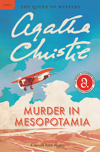 Murder in Mesopotamia: A Hercule Poirot Mystery: The Official Authorized Edition (Hercule Poirot Mysteries #13) book cover by Agatha Christie