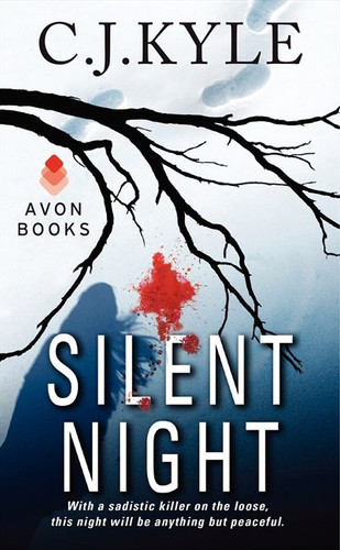 Silent Night book cover by C.J. Kyle