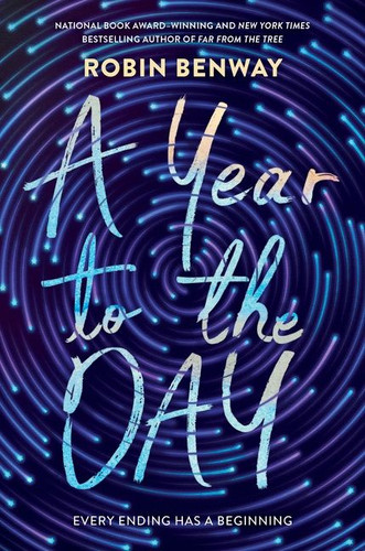 A Year to the Day book cover by Robin Benway