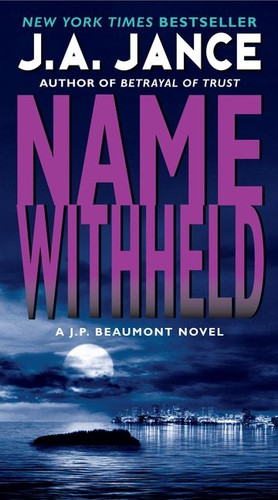 Name Withheld: A J.P. Beaumont Novel (J. P. Beaumont Novel #13) book cover by J. A. Jance