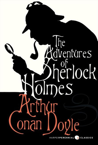 The Adventures of Sherlock Holmes (Harper Perennial Deluxe Editions) book cover by Arthur Conan Doyle
