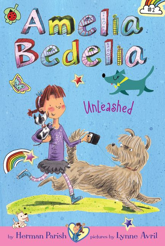 Amelia Bedelia Chapter Book #2: Amelia Bedelia Unleashed (Amelia Bedelia) book cover by Herman Parish