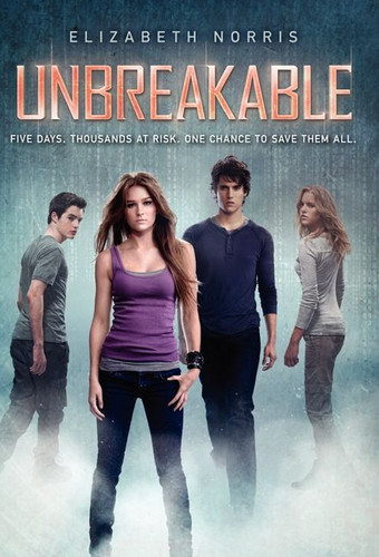 Unbreakable (Unraveling #2) book cover by Elizabeth Norris