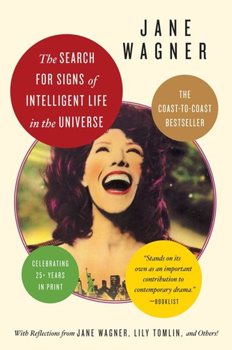 Search for Signs of Intelligent Life in the Universe book cover by Jane Wagner
