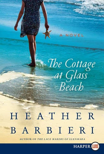 The Cottage at Glass Beach: A Novel book cover by Heather Barbieri