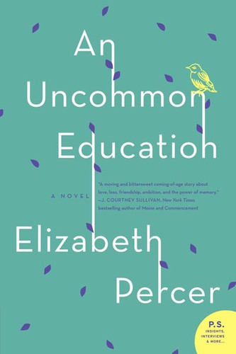 An Uncommon Education: A Novel book cover by Elizabeth Percer
