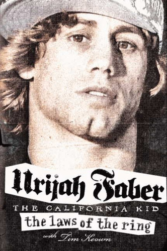 The Laws of the Ring book cover by Urijah Faber, Tim Keown