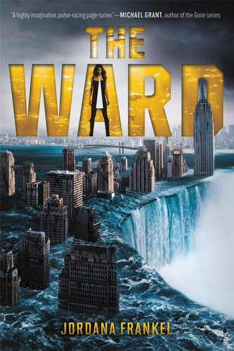 The Ward book cover by Jordana Frankel