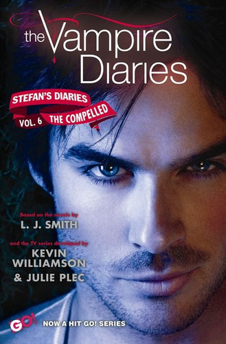 The Vampire Diaries: Stefan's Diaries #6: The Compelled (Vampire Diaries: Stefan’s Diaries #6) book cover by L. J. Smith, Kevin Williamson & Julie Plec