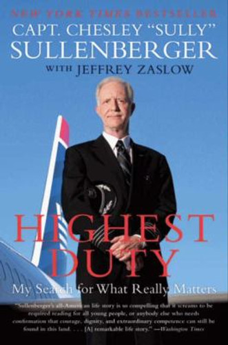 Highest Duty: My Search for What Really Matters Cover