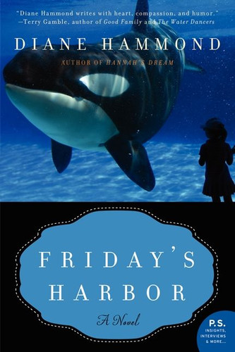 Friday's Harbor: A Novel book cover by Diane Hammond