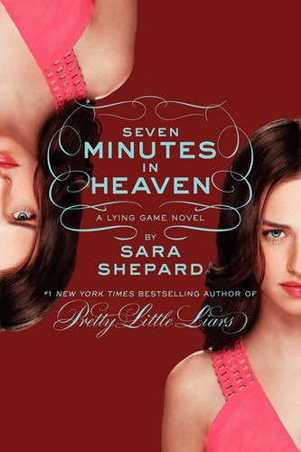The Lying Game #6: Seven Minutes in Heaven (Lying Game #6) book cover by Sara Shepard