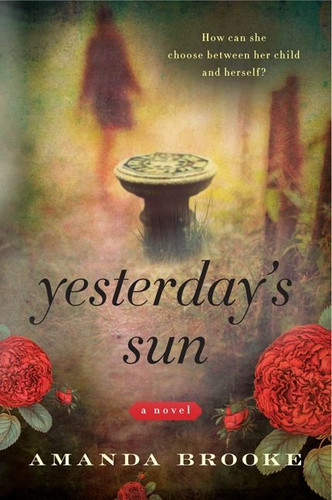 Yesterday's Sun: A Novel book cover by Amanda Brooke