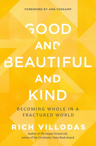 Good and Beautiful and Kind - Cover