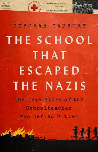 The School That Escaped the Nazis - Cover