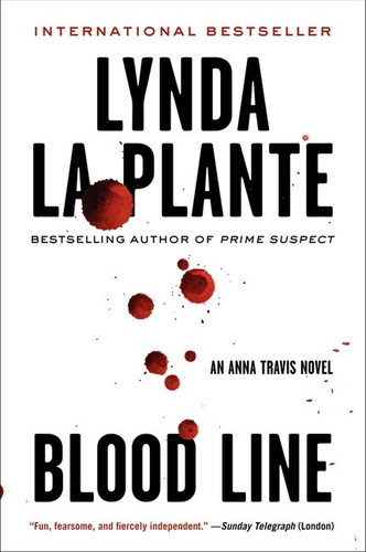 Blood Line: An Anna Travis Novel (Anna Travis Series #7) book cover by Lynda La Plante