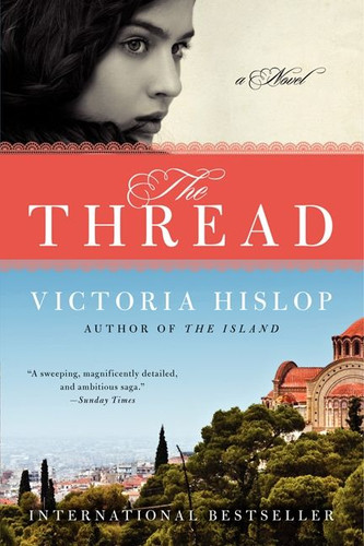The Thread: A Novel book cover by Victoria Hislop