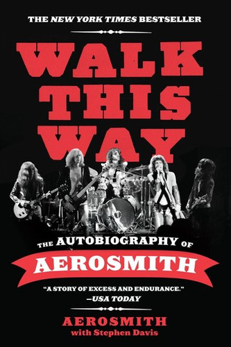Walk This Way: The Autobiography of Aerosmith book cover by Aerosmith, Stephen Davis