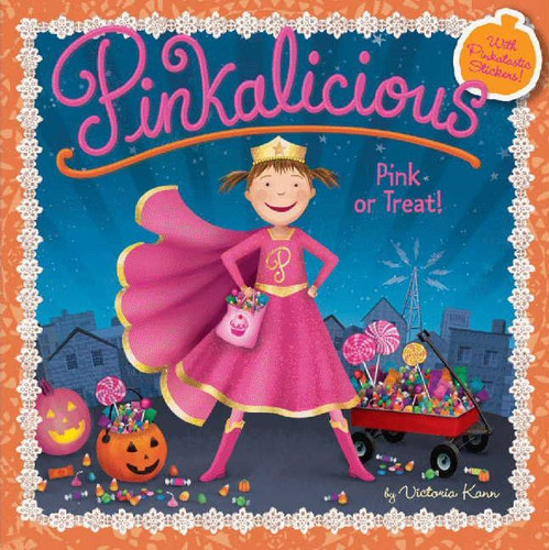 Pinkalicious: Pink or Treat!: A Halloween Book for Kids (Pinkalicious) book cover by Victoria Kann