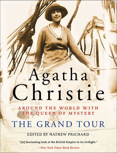 The Grand Tour: Around the World with the Queen of Mystery book cover by Agatha Christie