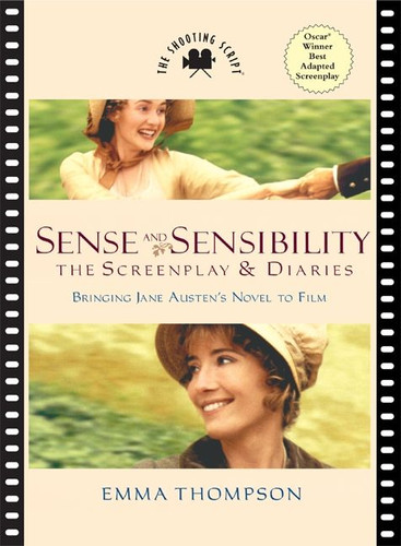 Sense and Sensibility: The Screenplay & Diaries (Shooting Script #59) book cover by Emma Thompson