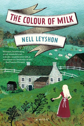 The Colour of Milk: A Novel book cover by Nell Leyshon