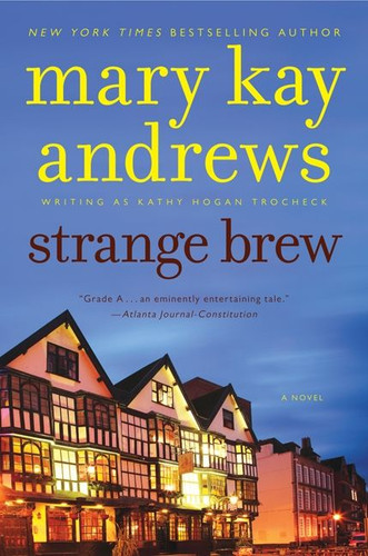 Strange Brew: A Callahan Garrity Mystery (Callahan Garrity #6) book cover by Mary Kay Andrews