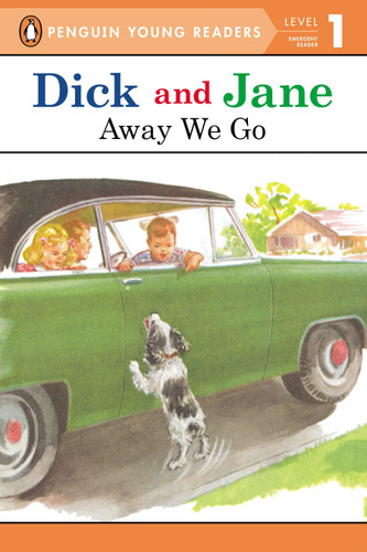 Dick and Jane: Away We Go (Dick and Jane) book cover by Penguin Young Readers