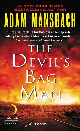 The Devil's Bag Man: A Novel (Jess Galvan #2) book cover by Adam Mansbach