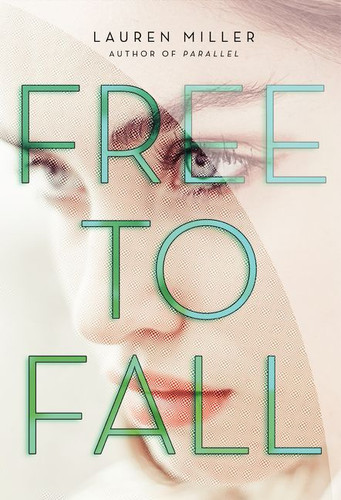 Free to Fall book cover by Lauren Miller