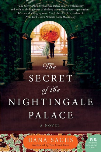 The Secret of the Nightingale Palace: A Novel book cover by Dana Sachs