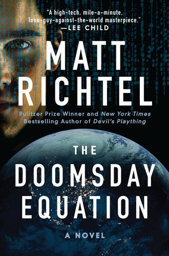 The Doomsday Equation: A Novel book cover by Matt Richtel