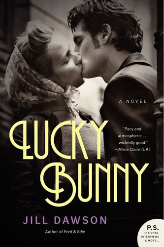Lucky Bunny: A Novel book cover by Jill Dawson