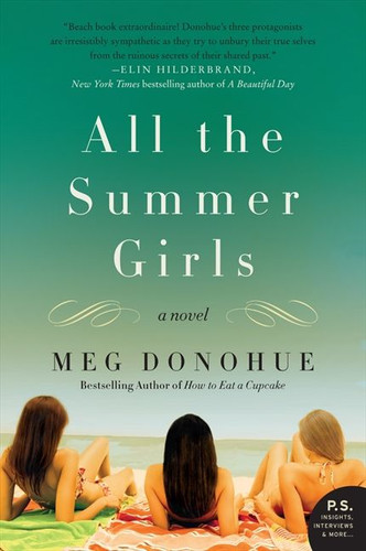 All the Summer Girls: A Novel book cover by Meg Donohue