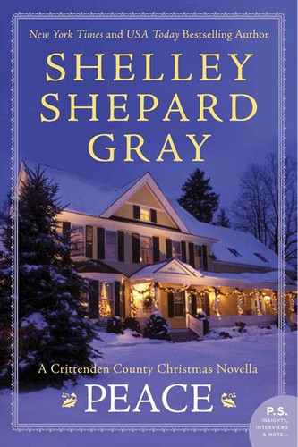 Peace: A Crittenden County Christmas Novel (Secrets of Crittenden County #4) book cover by Shelley Shepard Gray