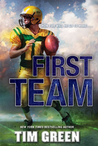 First Team book cover by Tim Green