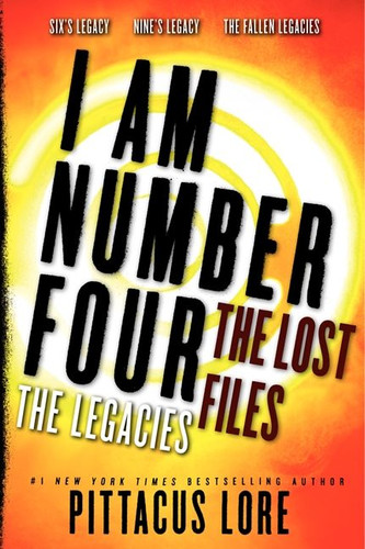 I Am Number Four: The Lost Files: The Legacies (Lorien Legacies: The Lost Files) book cover by Pittacus Lore