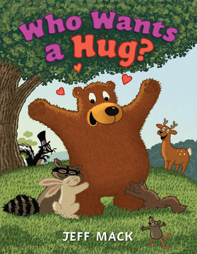 Who Wants a Hug? book cover by Jeff Mack
