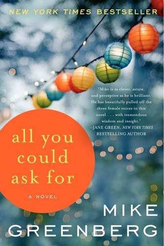 All You Could Ask For: A Novel book cover by Mike Greenberg