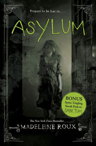 Asylum (Asylum #1) book cover by Madeleine Roux