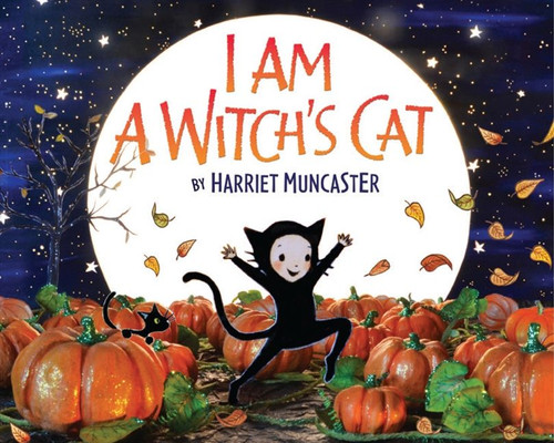 I Am a Witch's Cat book cover by Harriet Muncaster