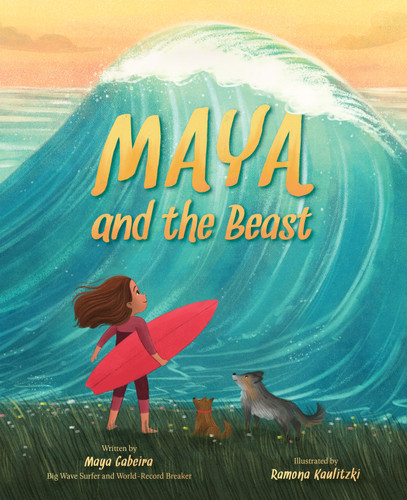 Maya and the Beast: A Picture Book book cover by Maya Gabeira